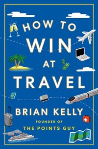 Cover How to Win at Travel