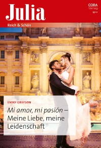 Cover Mi amor, mi pasión – Meine Liebe, meine Leidenschaft