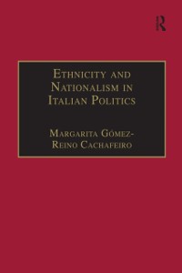 Cover Ethnicity and Nationalism in Italian Politics
