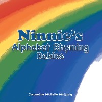 Cover Ninnie's Alphabet Rhyming Babies