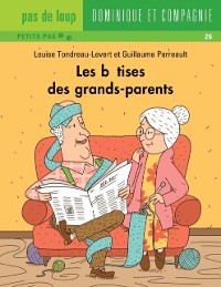 Cover Les bêtises des grands-parents - Niveau de lecture 4