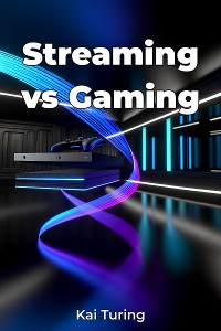 Cover Streaming vs Gaming