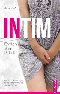Cover Intim – Endlich fit im Schritt