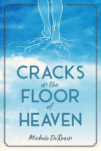 Cover Cracks in the Floor of Heaven