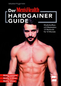 Cover MEN`S HEALTH Hardgainer-Guide