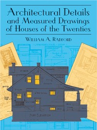 Cover Architectural Details and Measured Drawings of Houses of the Twenties