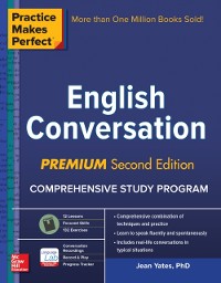 Cover Practice Makes Perfect: English Conversation, Premium Second Edition