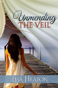 Cover Unmending the Veil