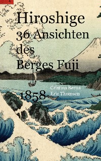 Cover Hiroshige 36 Ansichten des Berges Fuji 1858