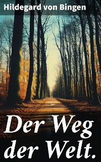 Cover Der Weg der Welt.