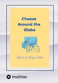 Cover Cheese Around the Globe