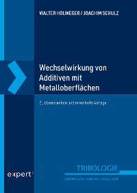 Cover Wechselwirkung von Additiven mit Metalloberflächen