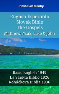 Cover English Esperanto Slovak Bible - The Gospels - Matthew, Mark, Luke & John