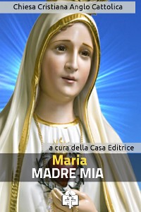 Cover Maria, Madre di Dio e Madre Nostra