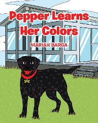 Cover Pepper Learns Her Colors