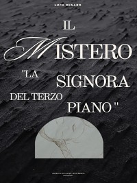 Cover Il Mistero. La Signora Del Terzo Piano