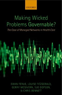 Cover Making Wicked Problems Governable?