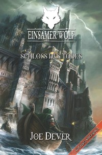 Cover Einsamer Wolf 07 - Schloss des Todes