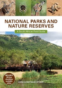 Cover National Parks and Nature Reserves: A South African Field Guide