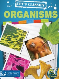 Cover Let's Classify Organisms
