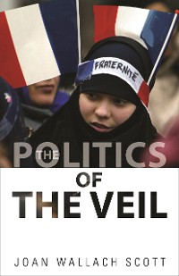 Cover The Politics of the Veil