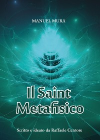 Cover Il Saint Metafisico