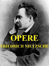 Cover Così parlò Zarathustra. La nascita della tragedia. L' Anticristo. Crepuscolo degli idoli. Ecce homo. Contro Wagner.