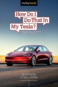 Cover How Do I Do That in My Tesla?