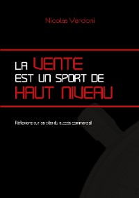 Cover La vente est un sport de haut niveau