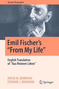 Cover Emil Fischer’s ‘’From My Life’’
