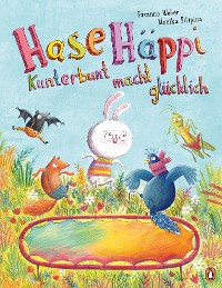 Cover Hase Häppi – Kunterbunt macht glücklich