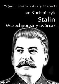Cover Stalin! Wszechpotężny twórca?
