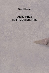 Cover Uma vida interrompida