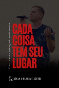 Cover Cada Coisa Tem Seu Lugar