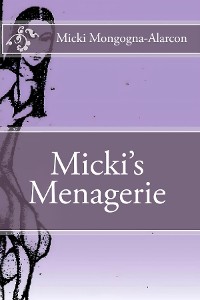 Cover Micki's Menagerie