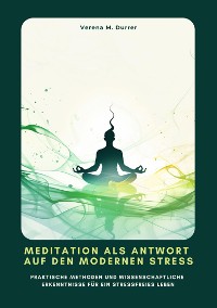 Cover Meditation als Antwort auf den modernen Stress