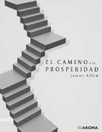 Cover El Camino de la Prosperidad