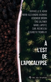 Cover A l'Est de l'Apocalypse