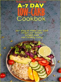 Cover A-7 Day Low-Carb Cookbook