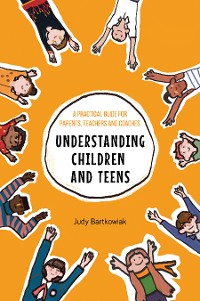 Cover Understanding Children and Teens
