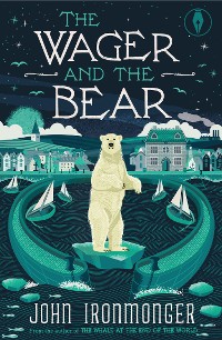 Cover The Wager and the Bear