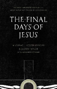 Cover The Final Days of Jesus