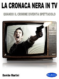 Cover La Cronaca Nera In TV