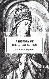 Cover A History of the Great Schism
