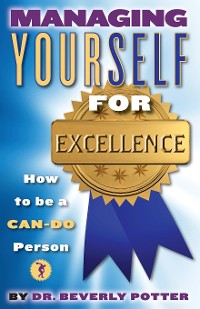 Cover Managing Yourself for Excellence