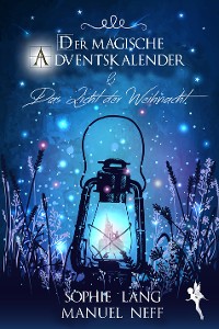 Cover Der magische Adventskalender & Das Licht der Weihnacht