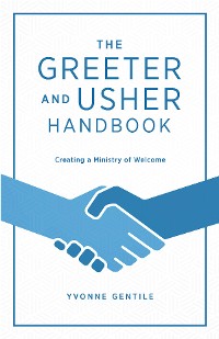 Cover The Greeter and Usher Handbook