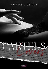 Cover Cartel's Lovers Tome 1 - Partie 2