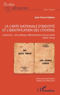 Cover La carte nationale d'identite et l'identification des citoyens