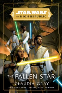 Cover Star Wars: The Fallen Star (The High Republic)